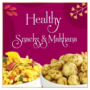 HEALTHY SNACKS & DRY FRUITS